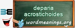 WordMeaning blackboard for deparia acrostichoides